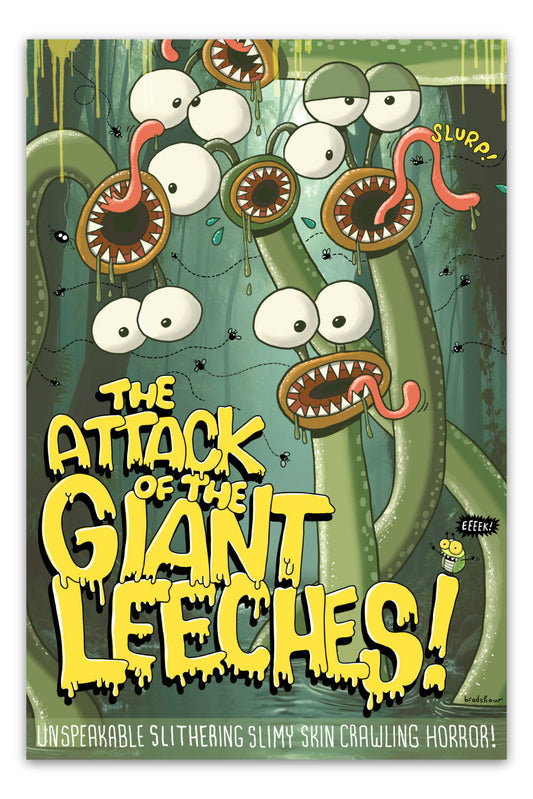 Attack of the Giant Leeches